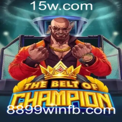 TheBeltOfChampion: Jogue e Conquiste com 8899win